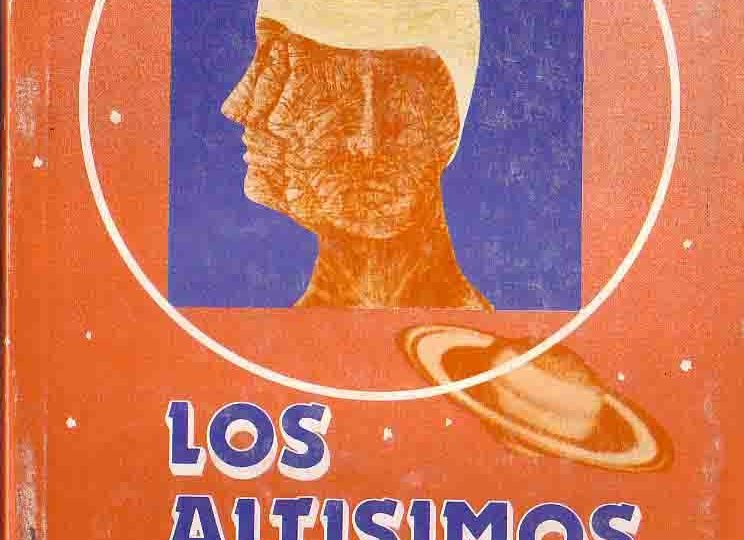 La vigencia de Los Altísimos y la literatura de ciencia ficción chilena