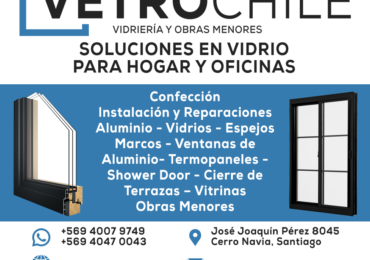 José Fuentes y vidriería Vetro Chile: “la idea es pensar en grande y en 5 años más ser una gran empresa”