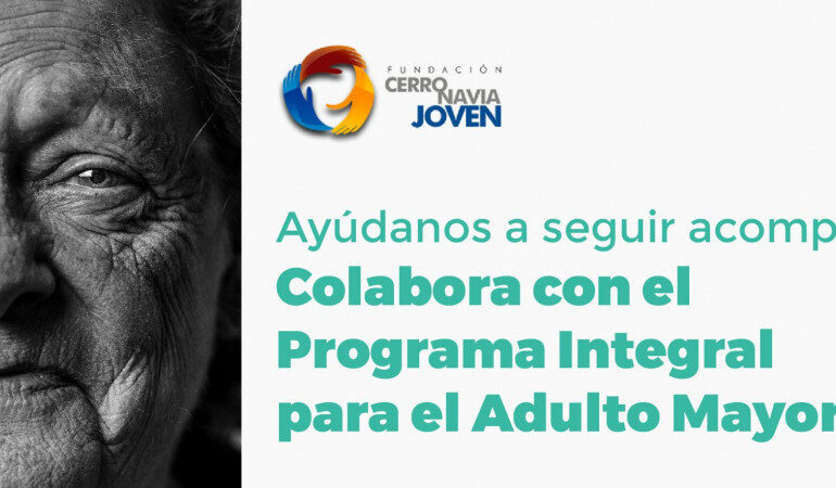 Fundación Cerro Navia Joven busca aportes para el Programa Integral para el Adulto Mayor