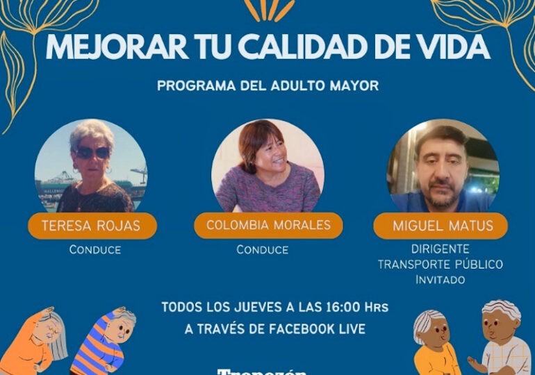 Mejorar Tu Calidad De Vida: El nuevo programa de Tropezón dedicado al adulto mayor