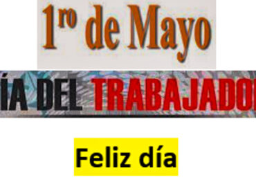 Día del trabajador: ¿Qué se conmemora?