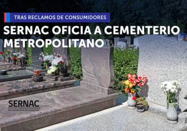 SERNAC ofició a Cementerio Metropolitano por diversas prácticas que podrían implicar vulneraciones a los derechos de los consumidores